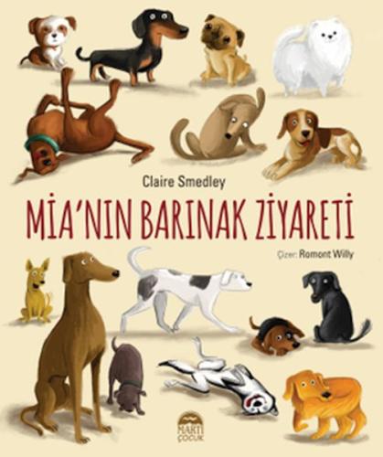 Mia'nın Barınak Ziyareti | Kitap Ambarı