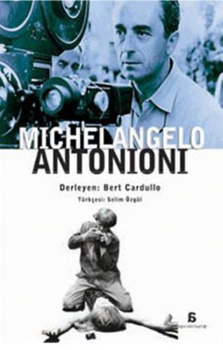 Michelangelo Antonioni | Kitap Ambarı