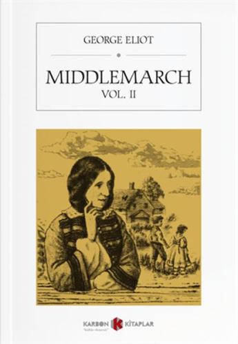 Middlemarch Vol. II | Kitap Ambarı