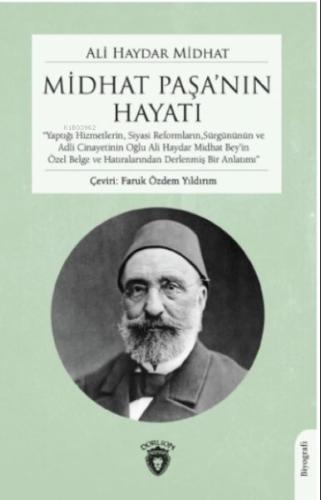 Midhat Paşanın Hayatı | Kitap Ambarı