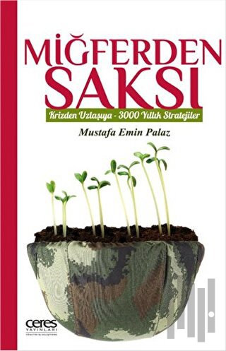 Miğferden Saksı | Kitap Ambarı