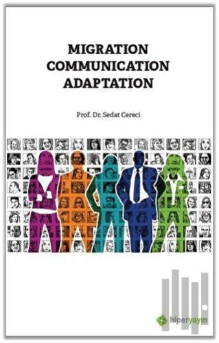 Migration Communication Adaptation | Kitap Ambarı