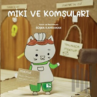 Miki ve Komşuları | Kitap Ambarı