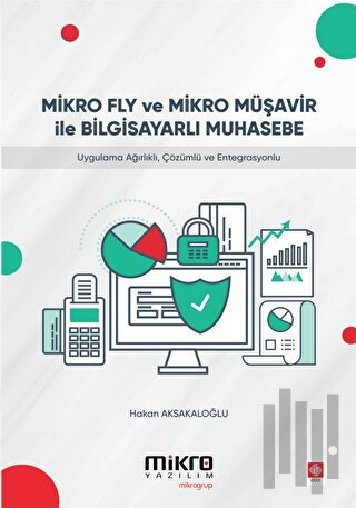 Mikro Fly ve Mikro Müşavir ile Bilgisayarlı Muhasebe | Kitap Ambarı