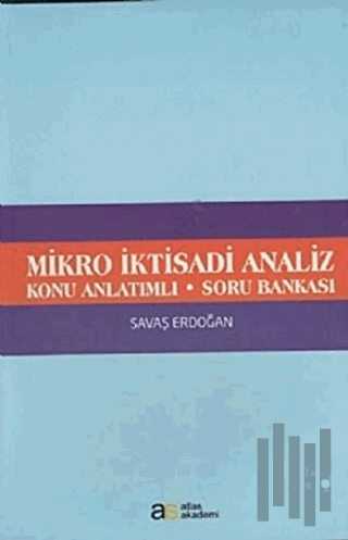 Mikro İktisadi Analiz Konu Anlatımlı Soru Bankası | Kitap Ambarı