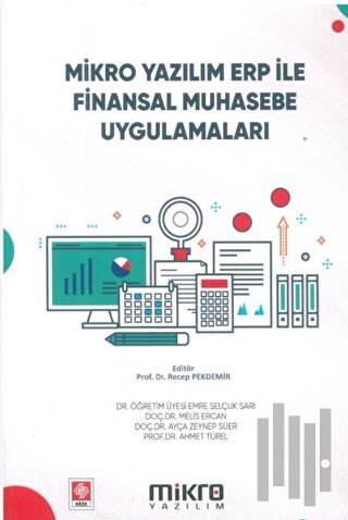 Mikro Yazılım ERP ile Finansal Muhasebe Uygulamaları | Kitap Ambarı