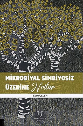 Mikrobiyal Simbiyosiz Üzerine Notlar | Kitap Ambarı