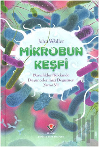 Mikrobun Keşfi (Ciltli) | Kitap Ambarı