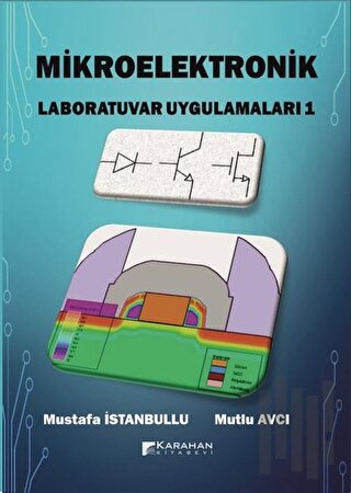 Mikroelektronik Laboratuvar Uygulamaları - 1 | Kitap Ambarı