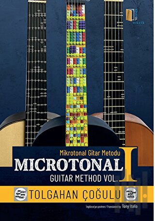 Mikrotonal Gitar Metodu 1 | Kitap Ambarı