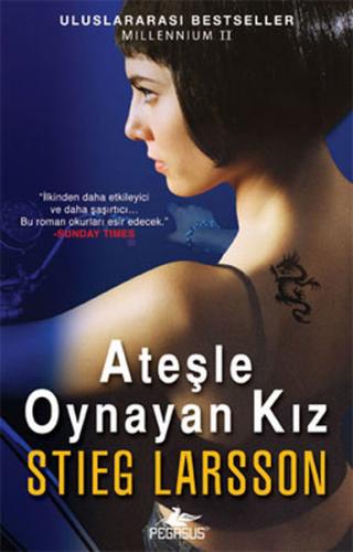 Ateşle Oynayan Kız - Millennium Serisi 2. Kitap | Kitap Ambarı