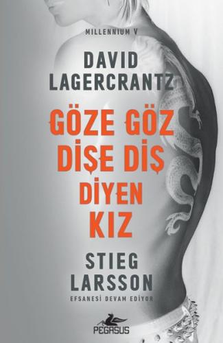 Göze Göz Dişe Diş Diyen KızrnMillennium 5 | Kitap Ambarı