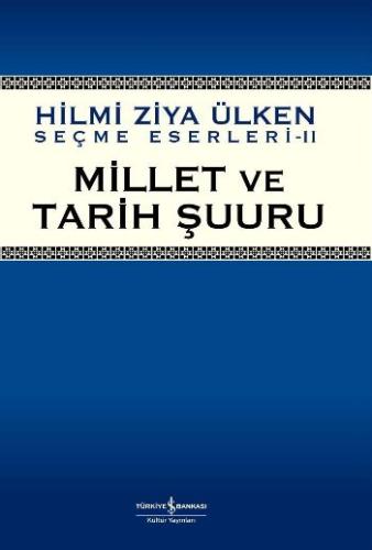 Millet ve Tarih Şuuru | Kitap Ambarı