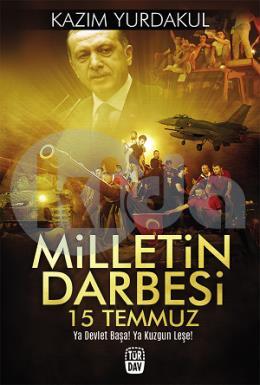 Milletin Darbesi 15 Temmuz | Kitap Ambarı