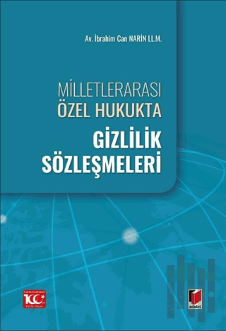 Milletlerarası Özel Hukukta Gizlilik Sözleşmeleri | Kitap Ambarı