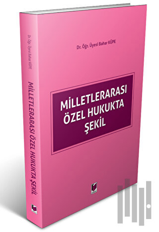 Milletlerarası Özel Hukukta Şekil | Kitap Ambarı