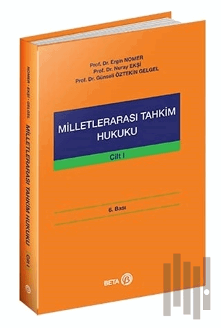 Milletlerarası Tahkim Hukuku Cilt: 1 | Kitap Ambarı