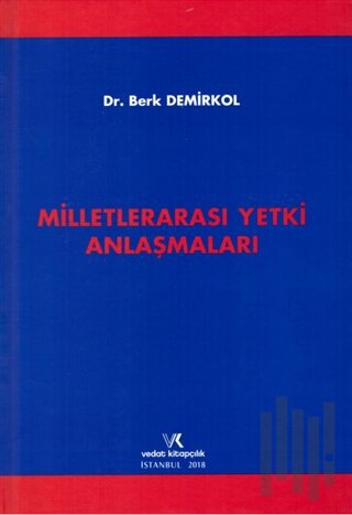 Milletlerarası Yetki Anlaşmaları (Ciltli) | Kitap Ambarı