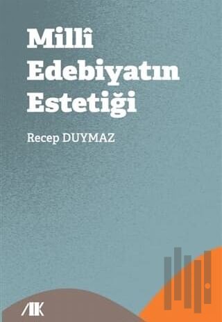 Milli Edebiyatın Estetiği | Kitap Ambarı