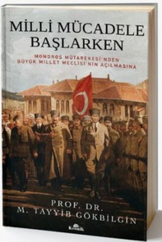 Milli Mücadele Başlarken (Ciltli) | Kitap Ambarı