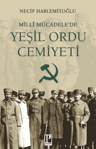 Millî Mücadele’de Yeşil Ordu Cemiyeti | Kitap Ambarı