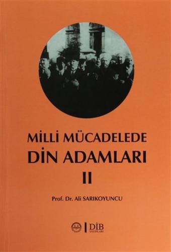 Milli Mücadelede Din Adamları 2 | Kitap Ambarı