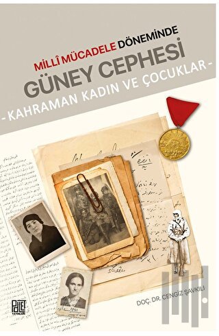 Millî Mücadele Döneminde Güney Cephesi | Kitap Ambarı