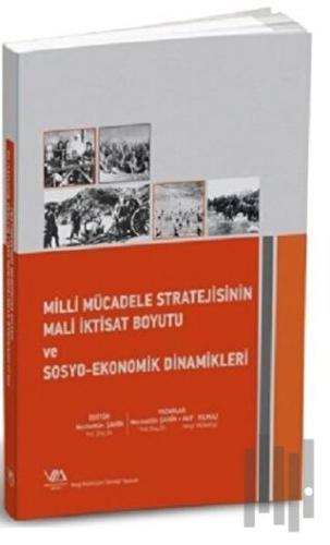 Milli Mücadele Stratejisinin Mali İktisat Boyutu ve Sosyo-Ekonomik Din