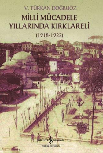 Milli Mücadele Döneminde Kırklareli | Kitap Ambarı