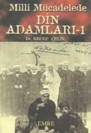 Milli Mücadelede Din Adamları -2 | Kitap Ambarı