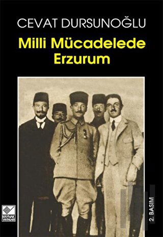 Milli Mücadelede Erzurum | Kitap Ambarı