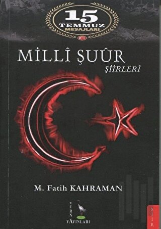 Milli Şuur Şiirleri | Kitap Ambarı