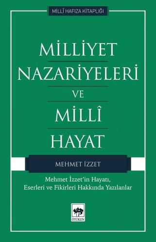 Milliyet Nazariyeleri ve Milli Hayat | Kitap Ambarı