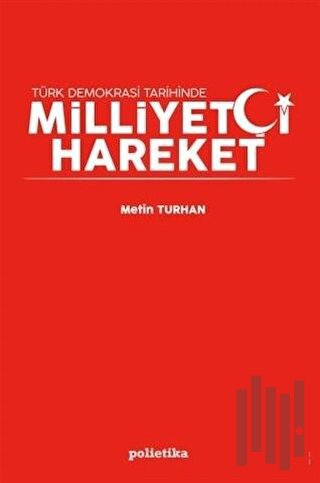 Milliyetçi Hareket | Kitap Ambarı