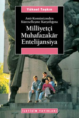 Milliyetçi Muhafazakar Entelijansiya | Kitap Ambarı