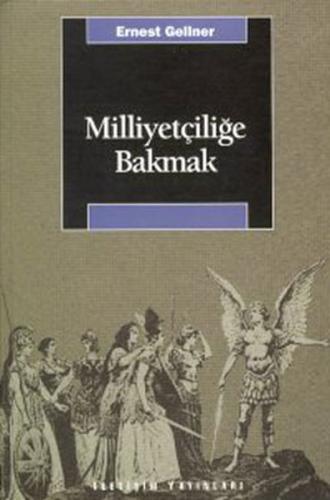 Milliyetçiliğe Bakmak | Kitap Ambarı