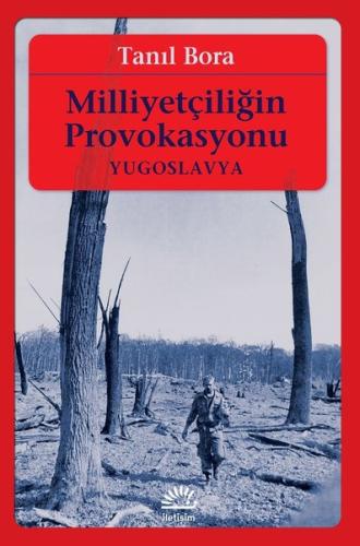 Milliyetçiliğin Provokasyonu | Kitap Ambarı