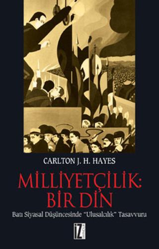 Milliyetçilik: Bir Din | Kitap Ambarı