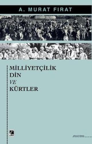 Milliyetçilik Din ve Kürtler | Kitap Ambarı