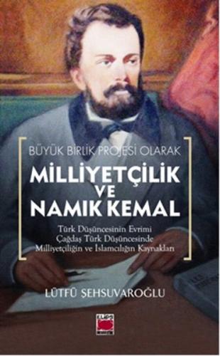 Milliyetçilik ve Namık Kemal | Kitap Ambarı