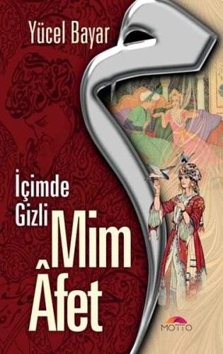 Mim Afet - İçimde Gizli | Kitap Ambarı