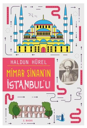 Mimar Sinan’ın İstanbul’u | Kitap Ambarı