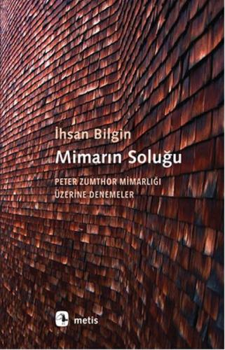 Mimarın Soluğu | Kitap Ambarı