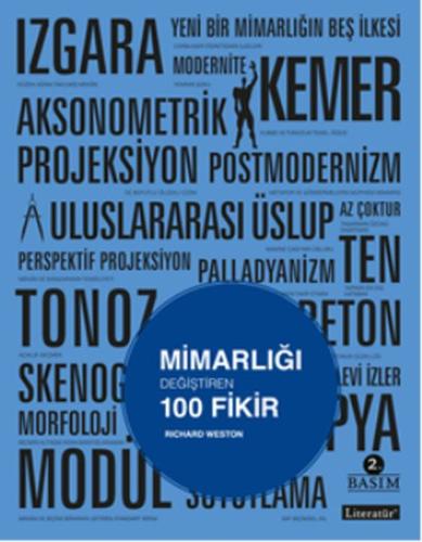 Mimarlığı Değiştiren 100 Fikir | Kitap Ambarı