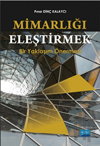 Mimarlığı Eleştirmek | Kitap Ambarı