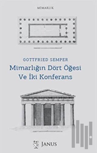 Mimarlığın Dört Öğesi Ve İki Konferans | Kitap Ambarı