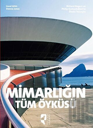 Mimarlığın Tüm Öyküsü | Kitap Ambarı