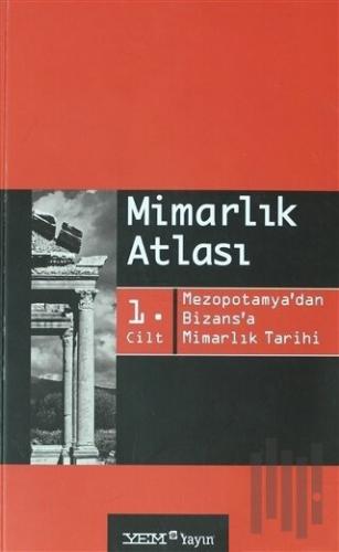 Mimarlık Atlası Cilt 1 | Kitap Ambarı