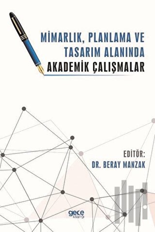 Mimarlık, Planlama ve Tasarım Alanında Akademik Çalışmalar | Kitap Amb