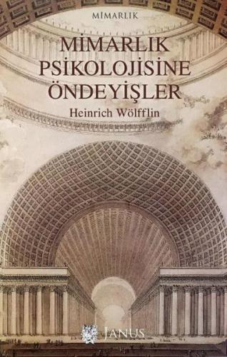 Mimarlık Psikolojisine Öndeyişler | Kitap Ambarı